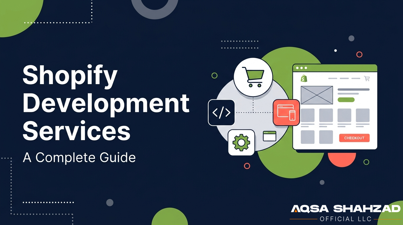 Shopify development services blog guide
